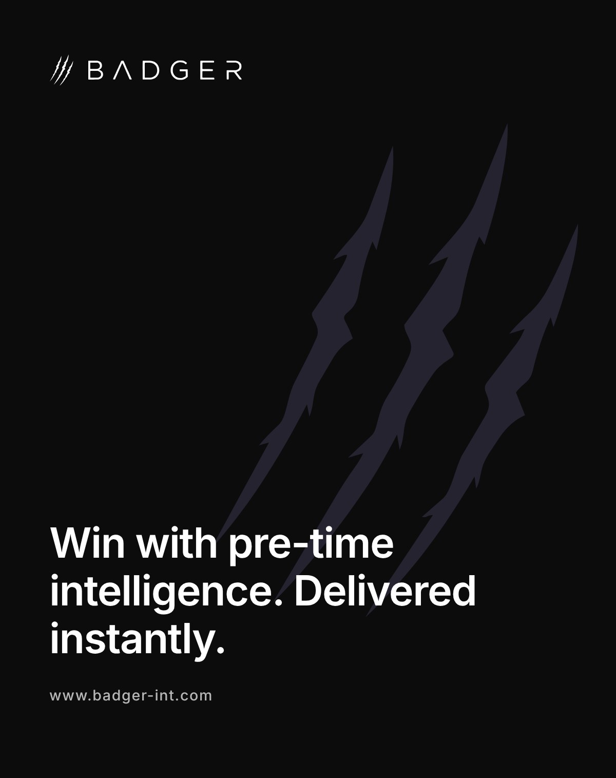 Tagline card: Win with pre-time intelligence. Delivered instantly.